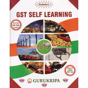Padhuka's GST Self Learning 2017-18 by Shree Gurukripa Institute of Management